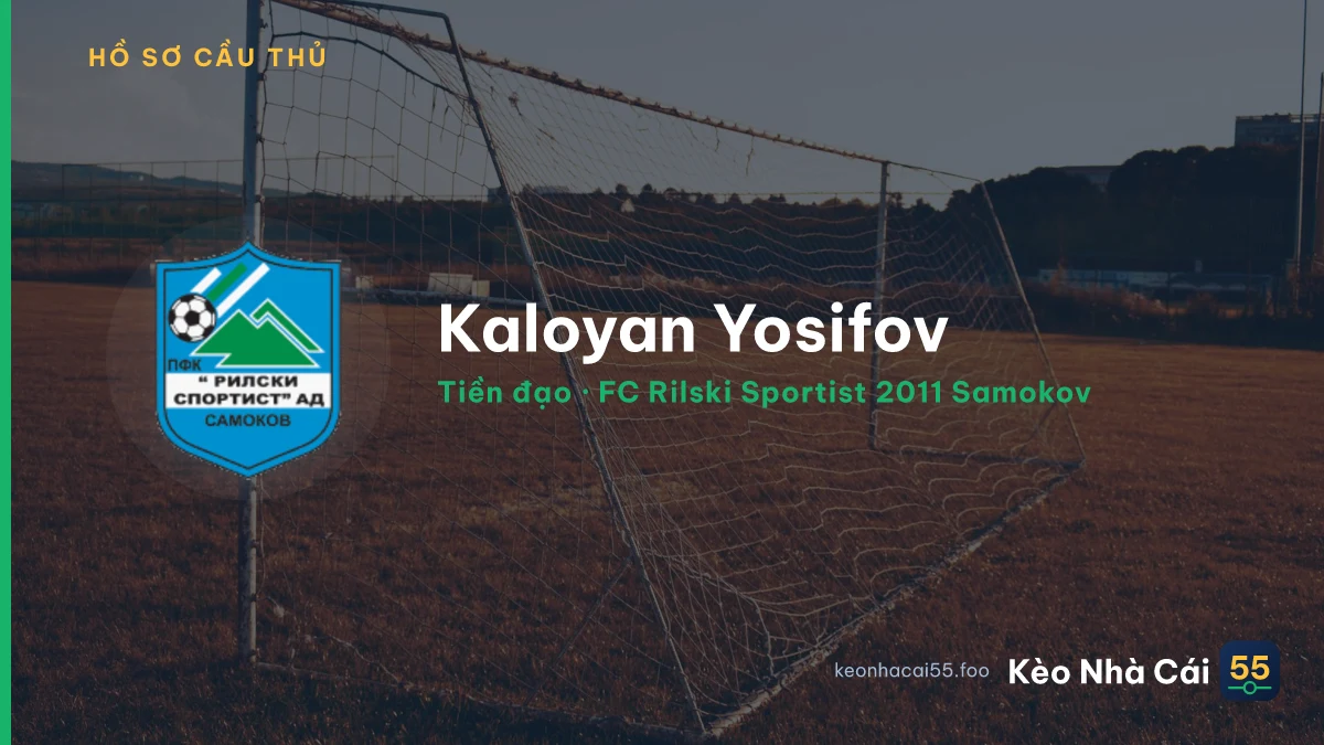 Kaloyan Yosifov — FC Rilski Sportist 2011 Samokov