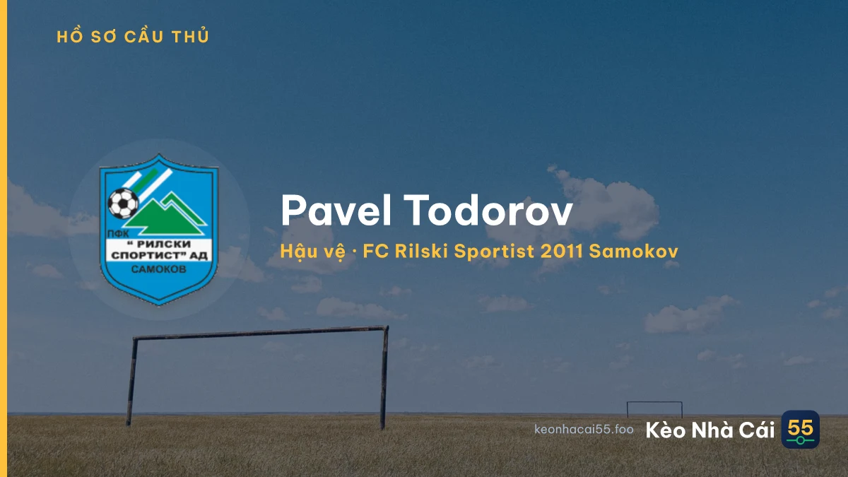 Pavel Todorov — FC Rilski Sportist 2011 Samokov
