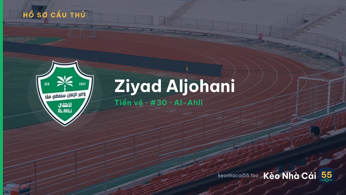 Ziyad Aljohani — Al-Ahli