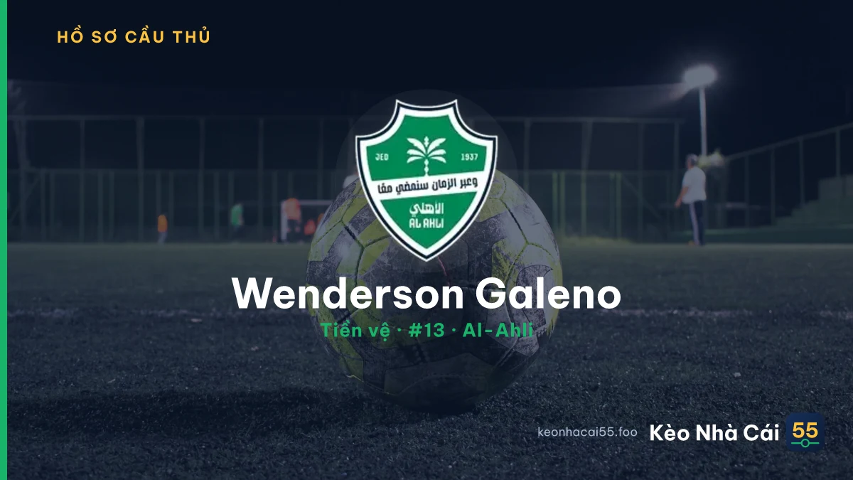 Wenderson Galeno — Al-Ahli