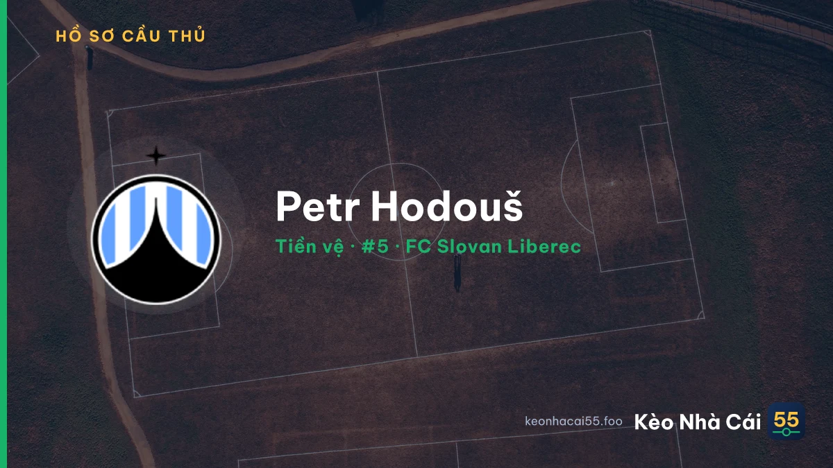 Petr Hodouš — FC Slovan Liberec