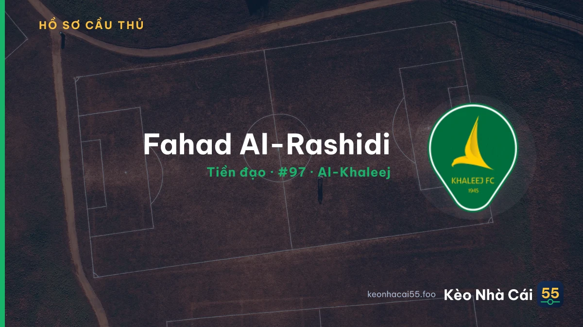 Fahad Al-Rashidi — Al-Khaleej