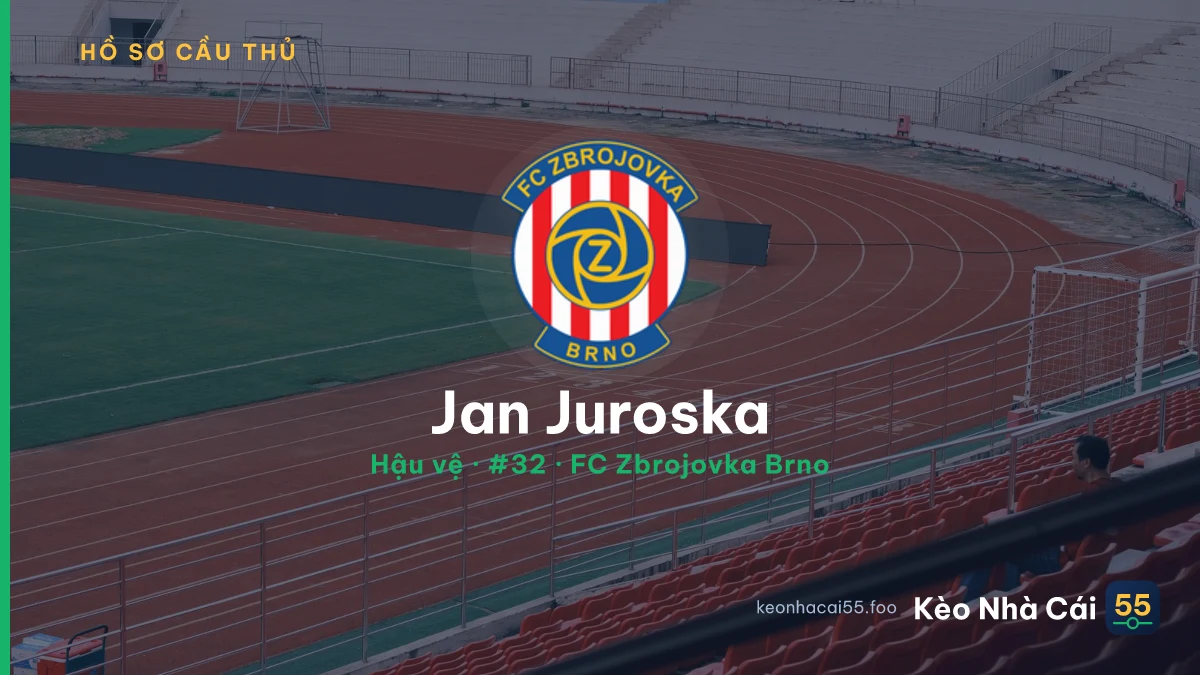 Jan Juroska — FC Zbrojovka Brno