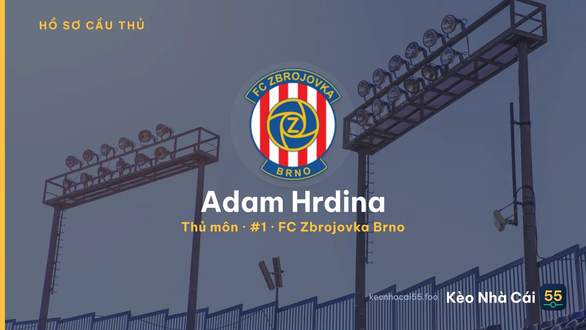 Adam Hrdina — FC Zbrojovka Brno