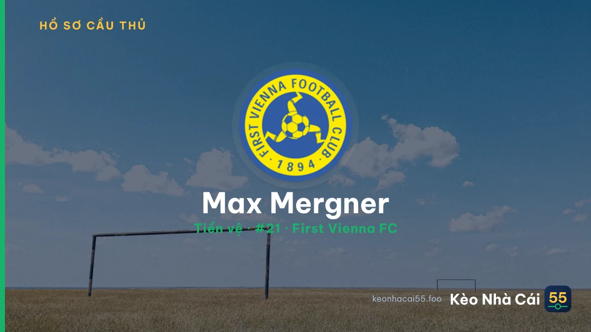 Max Mergner — First Vienna FC