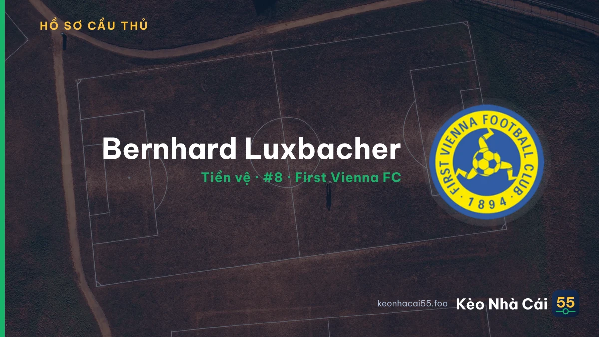 Bernhard Luxbacher — First Vienna FC