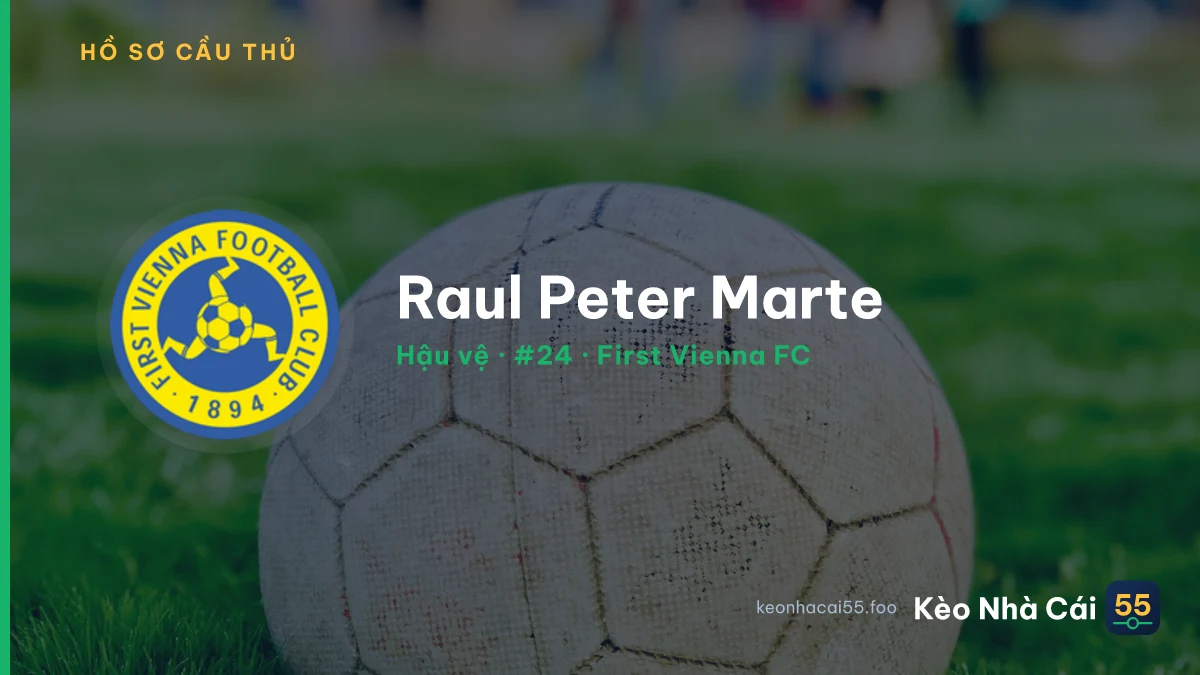 Raul Peter Marte — First Vienna FC