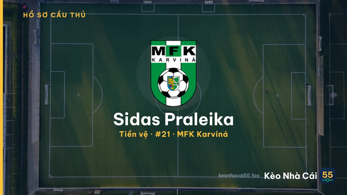 Sidas  Praleika — MFK Karviná