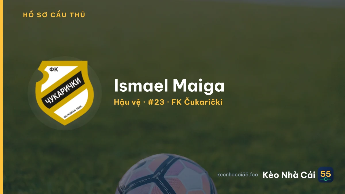 Ismael Maiga — FK Čukarički