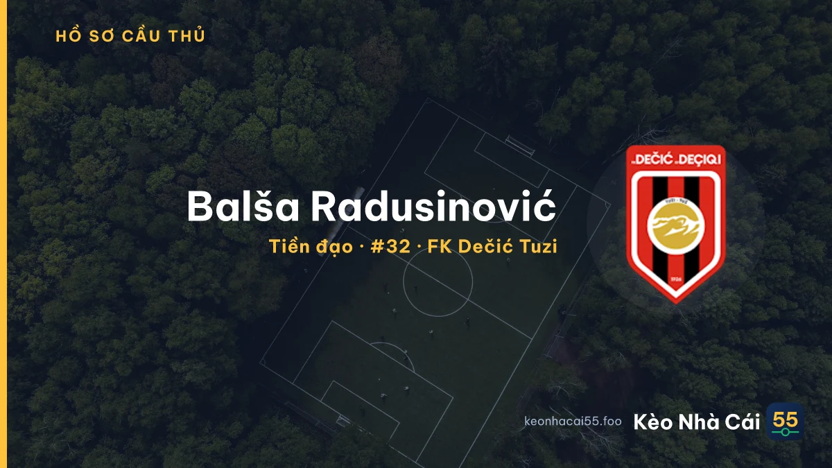 Balša Radusinović — FK Dečić Tuzi