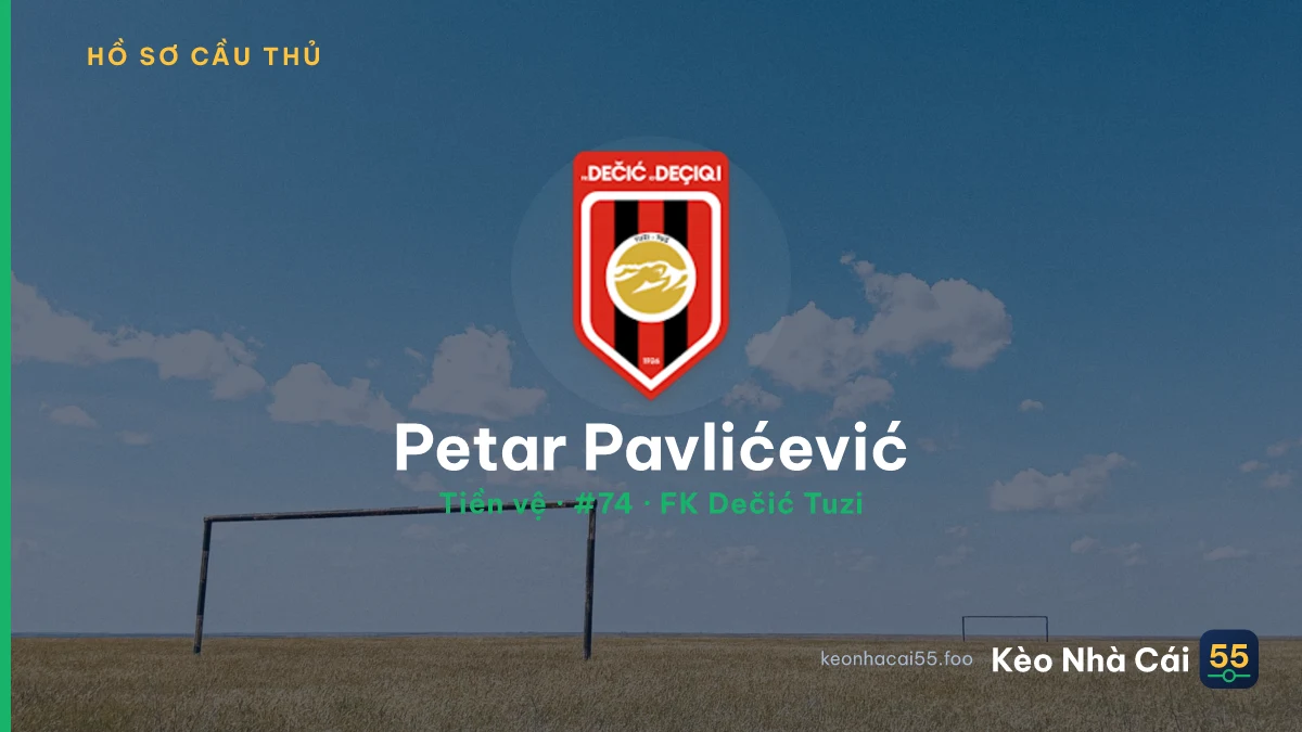 Petar Pavlićević — FK Dečić Tuzi