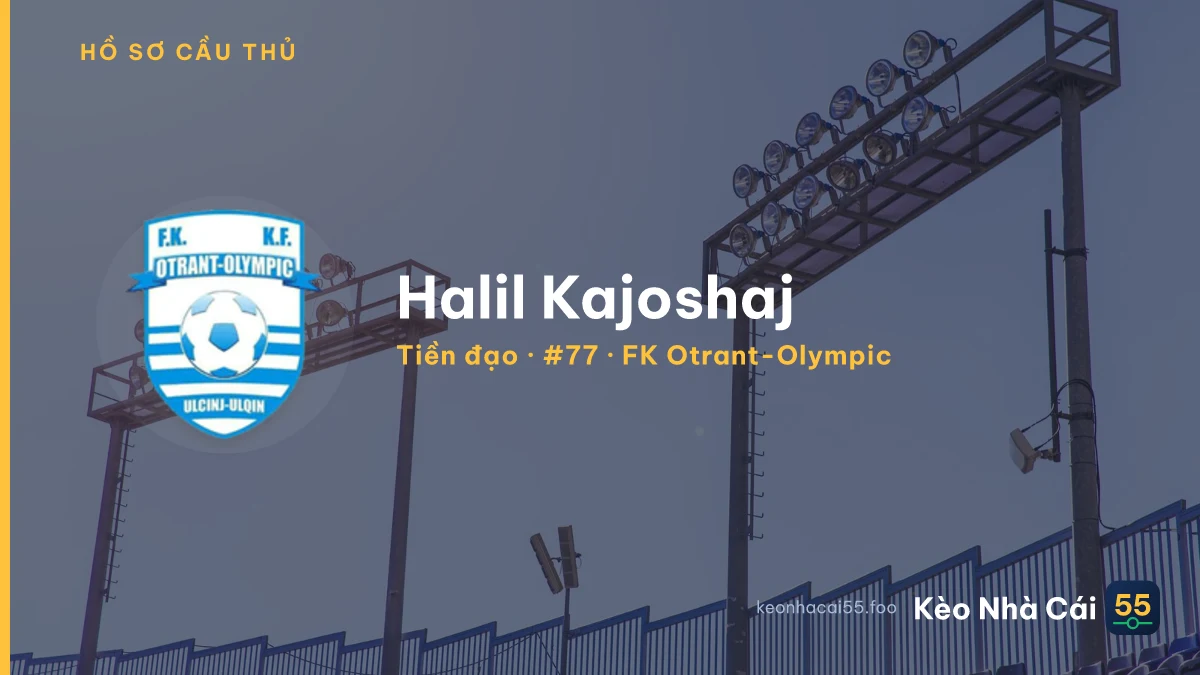 Halil Kajoshaj — FK Otrant-Olympic