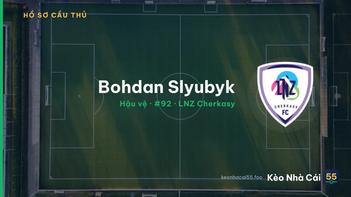 Bohdan Slyubyk — LNZ Cherkasy