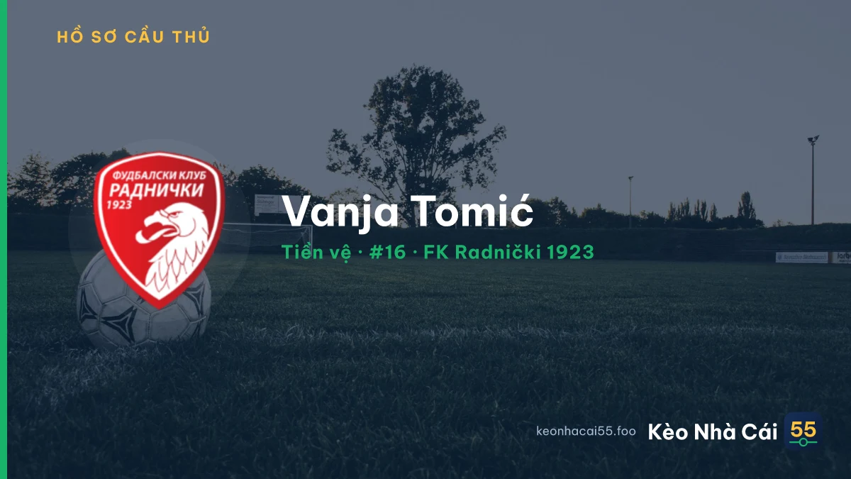 Vanja Tomić — FK Radnički 1923