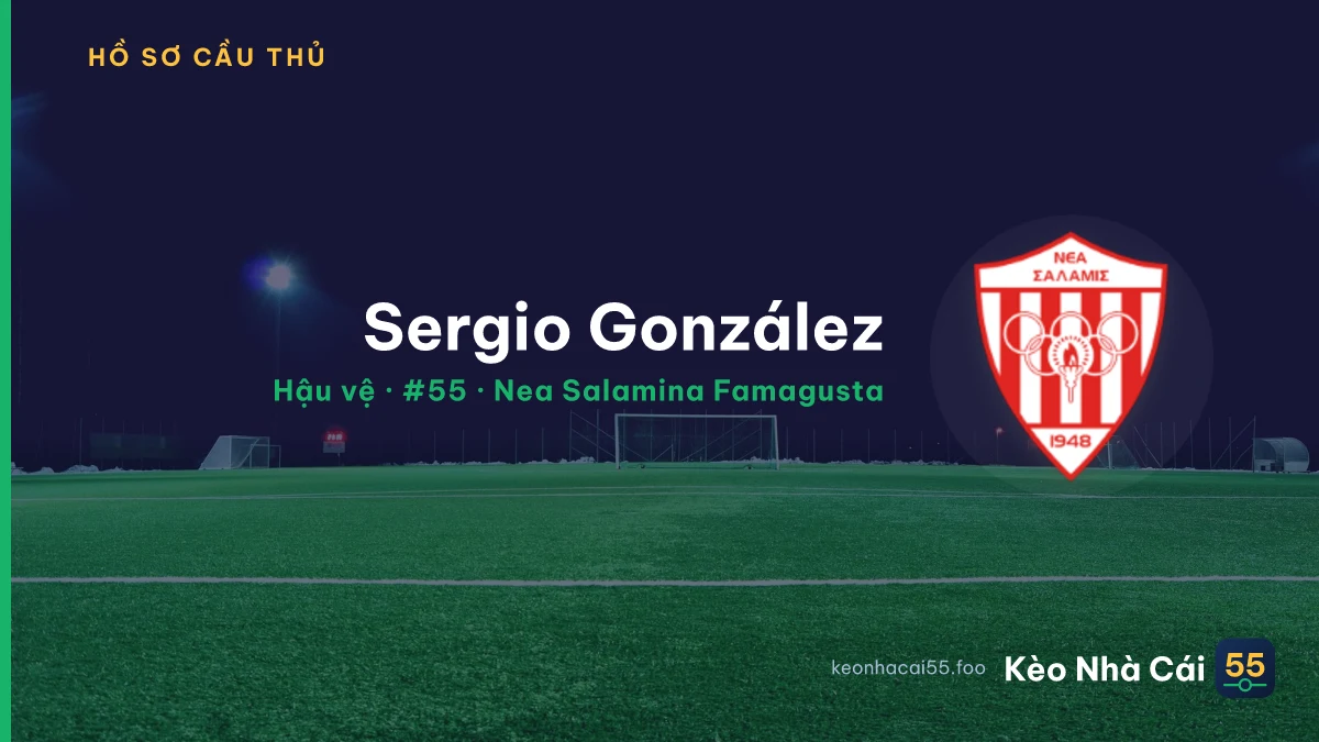 Sergio González — Nea Salamina Famagusta