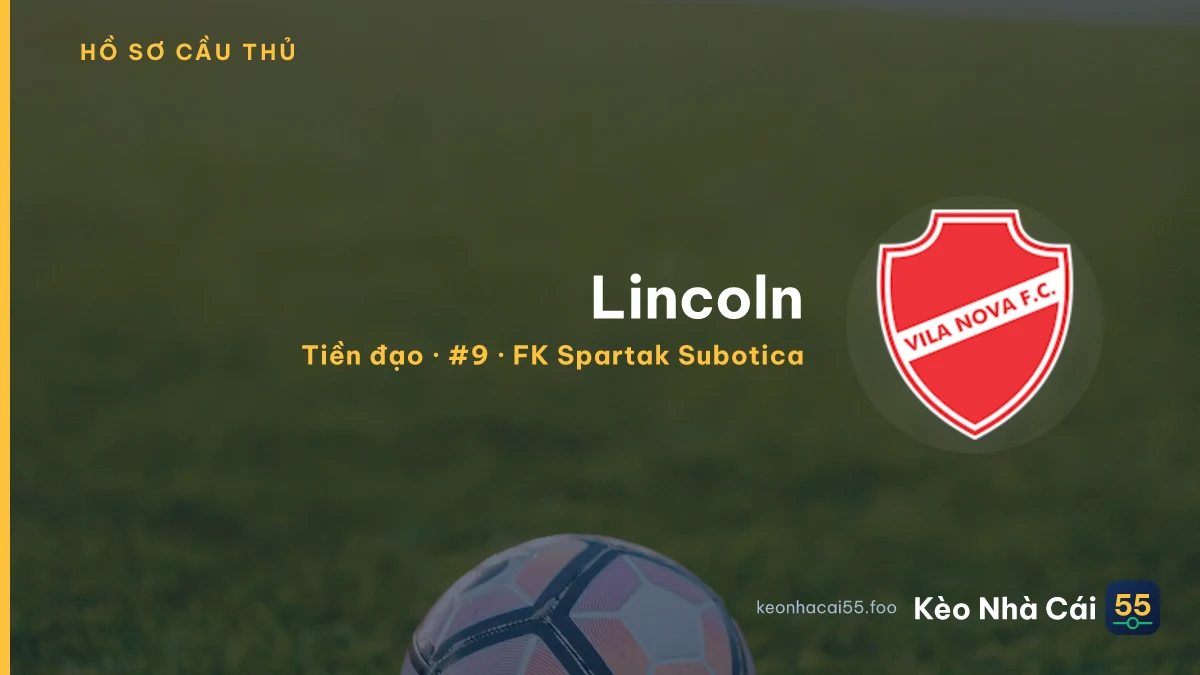 Lincoln — FK Spartak Subotica