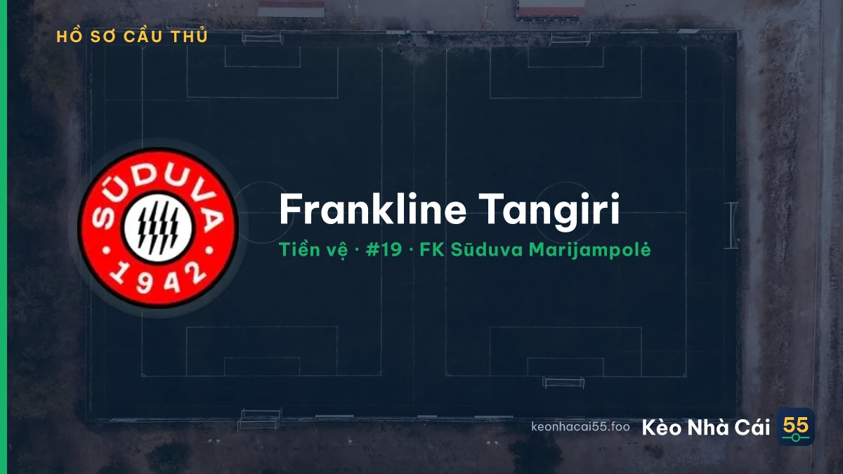 Frankline Tangiri — FK Sūduva Marijampolė