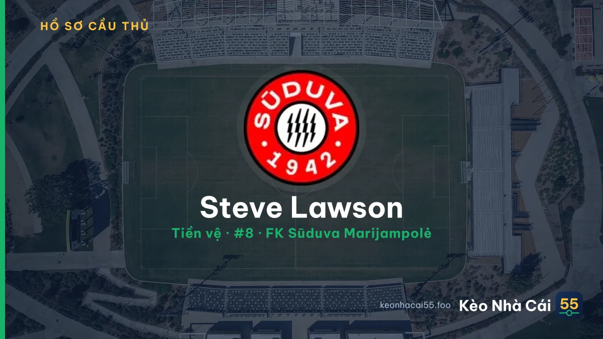 Steve Lawson — FK Sūduva Marijampolė