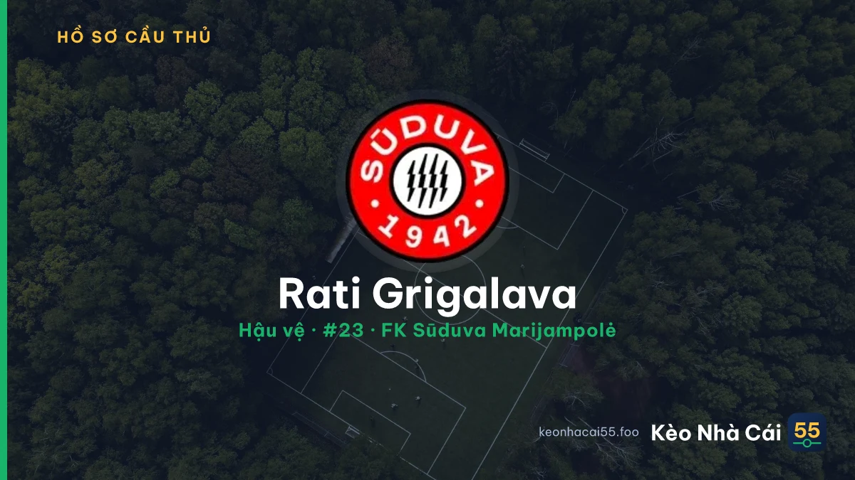 Rati Grigalava — FK Sūduva Marijampolė