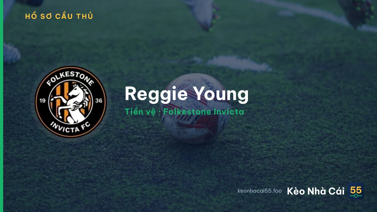 Reggie Young — Folkestone Invicta