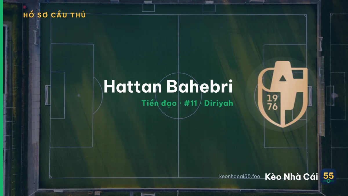 Hattan Bahebri — Diriyah