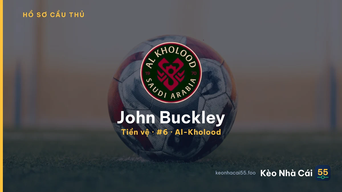 John Buckley — Al-Kholood