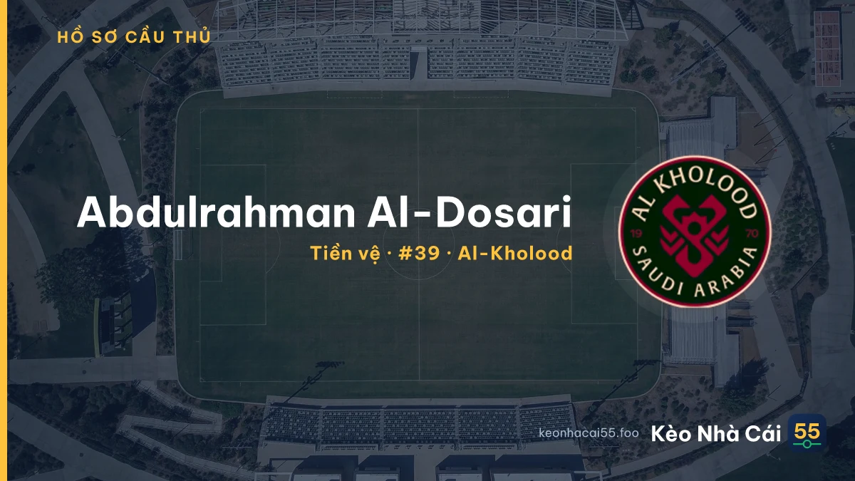 Abdulrahman Al-Dosari — Al-Kholood
