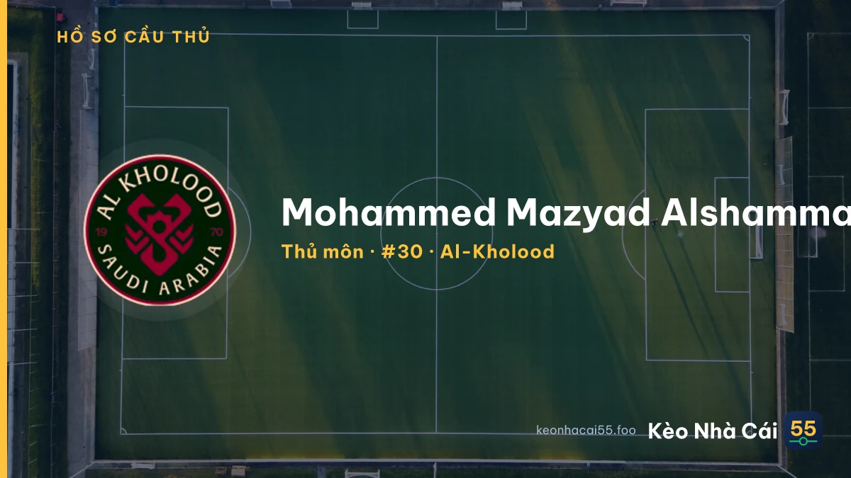 Mohammed Mazyad Alshammari — Al-Kholood