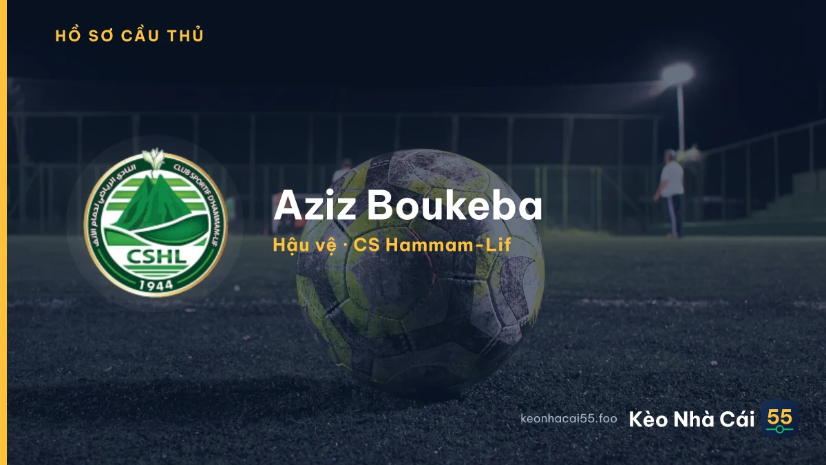 Aziz Boukeba — CS Hammam-Lif