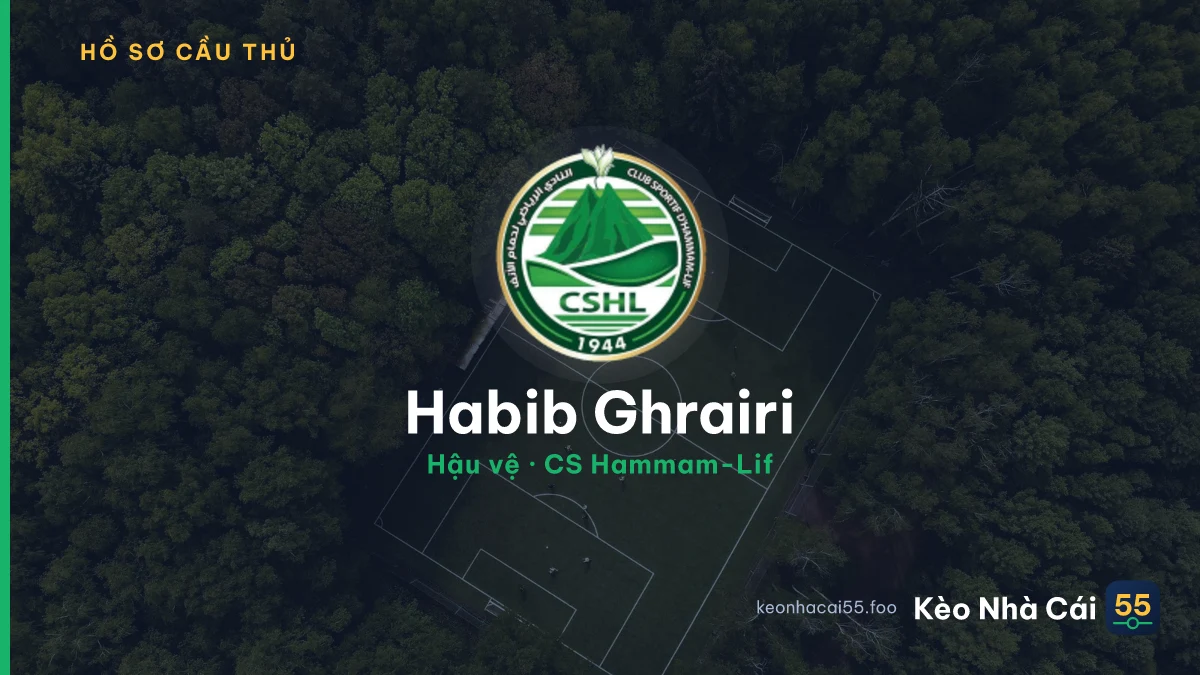 Habib Ghrairi — CS Hammam-Lif