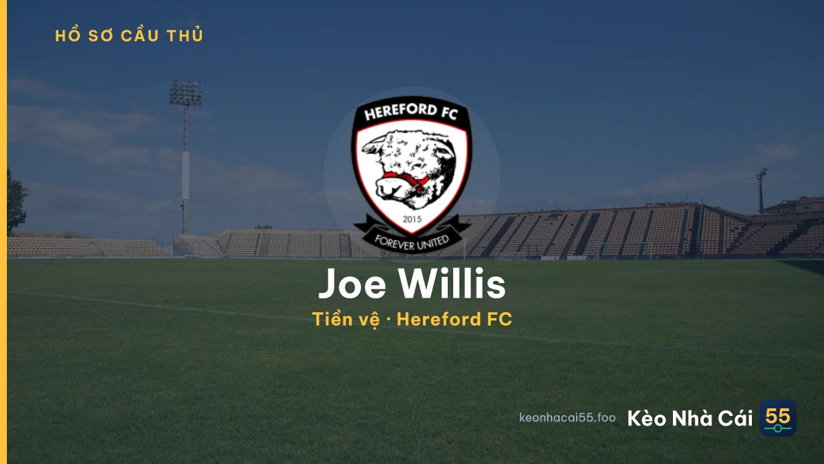 Joe Willis — Hereford FC