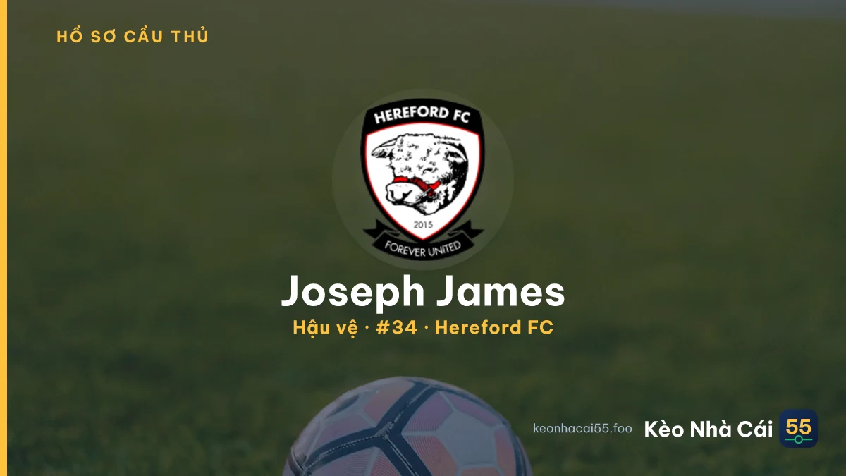 Joseph James — Hereford FC