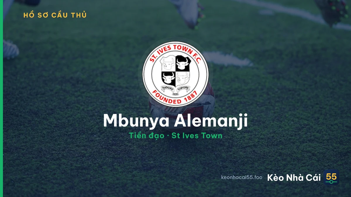 Mbunya Alemanji — St Ives Town