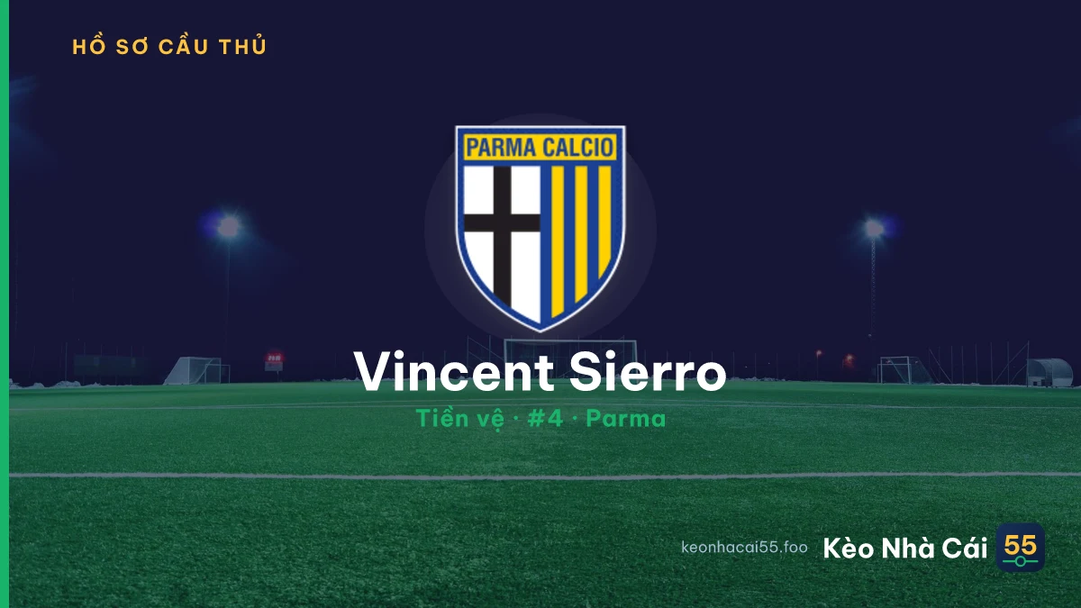 Vincent Sierro — Parma