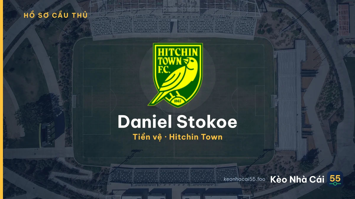 Daniel Stokoe — Hitchin Town