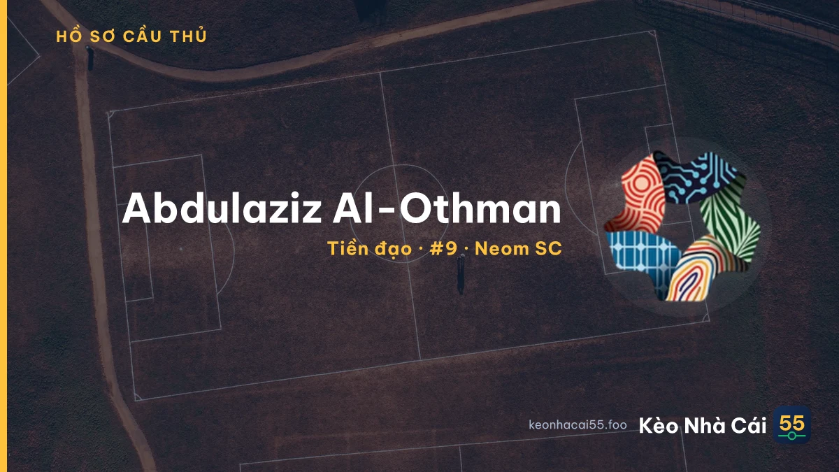 Abdulaziz Al-Othman — Neom SC