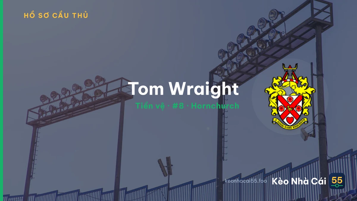 Tom Wraight — Hornchurch
