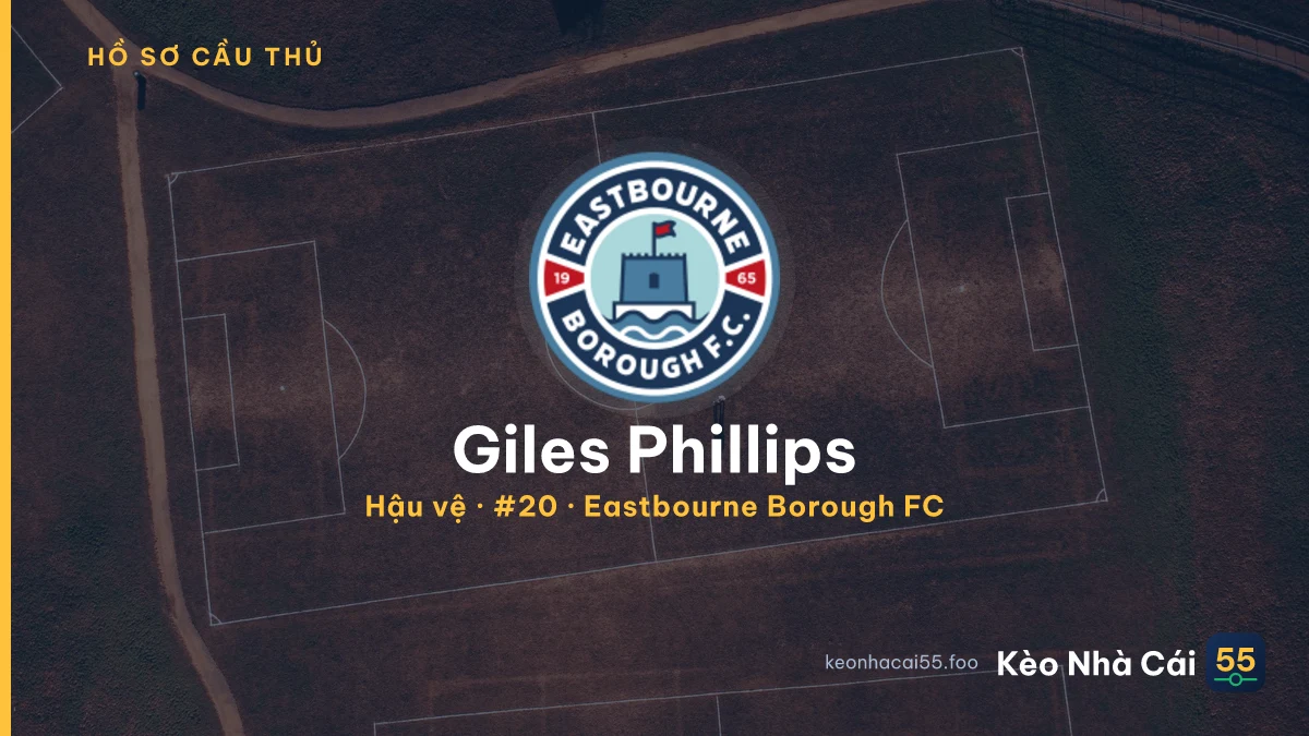 Giles Phillips — Eastbourne Borough FC