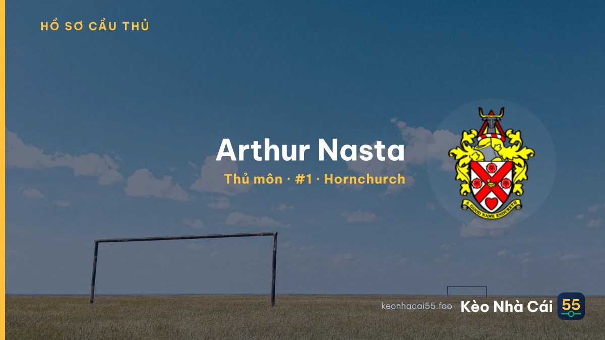 Arthur Nasta — Hornchurch