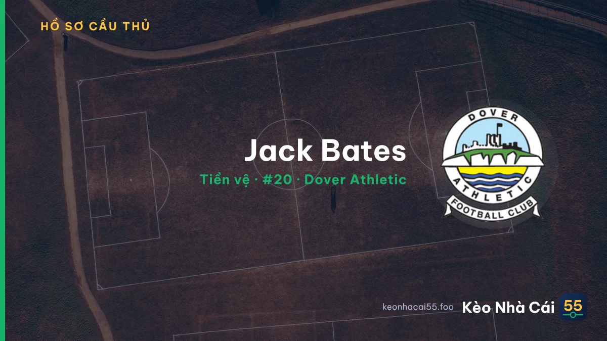 Jack Bates — Dover Athletic