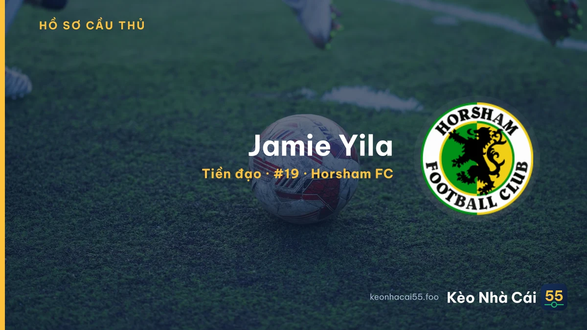 Jamie Yila — Horsham FC