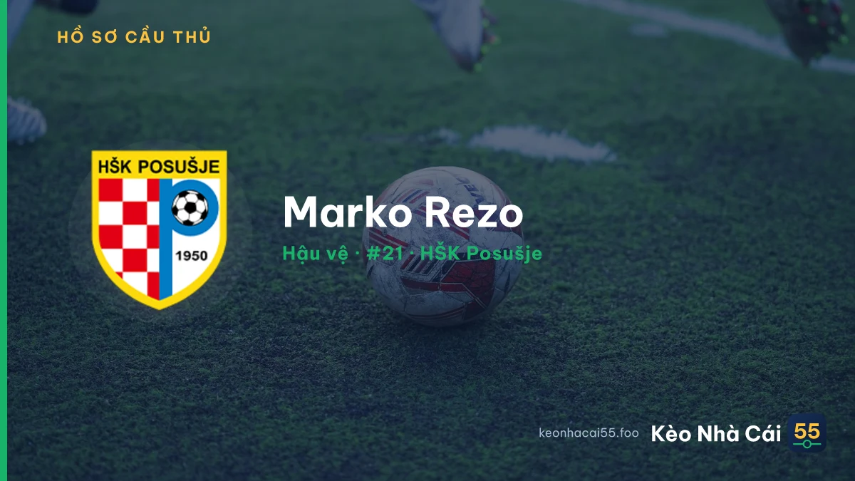Marko Rezo — HŠK Posušje