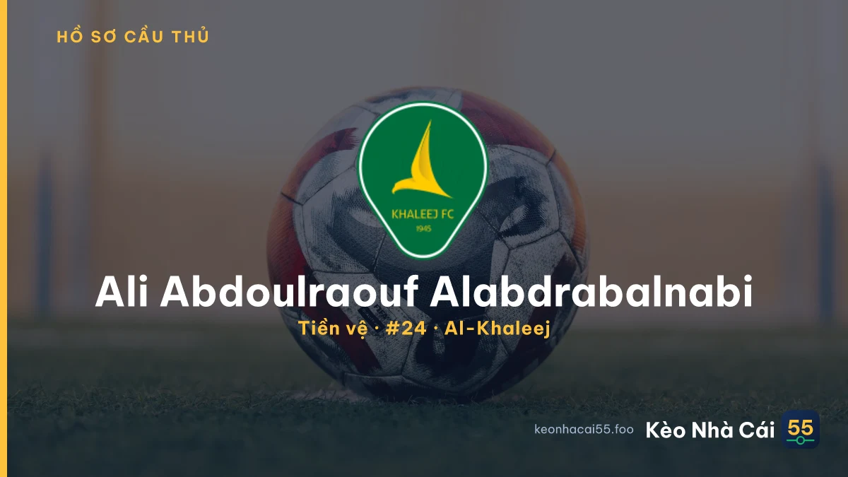 Ali Abdoulraouf Alabdrabalnabi — Al-Khaleej