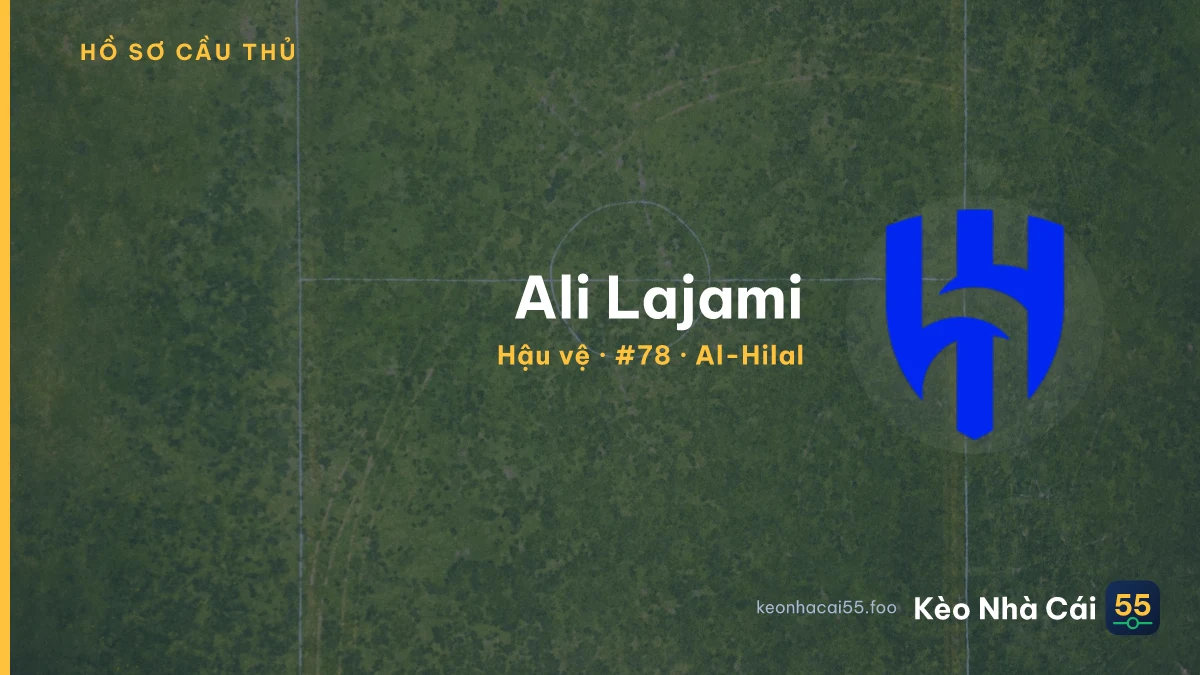 Ali Lajami — Al-Hilal