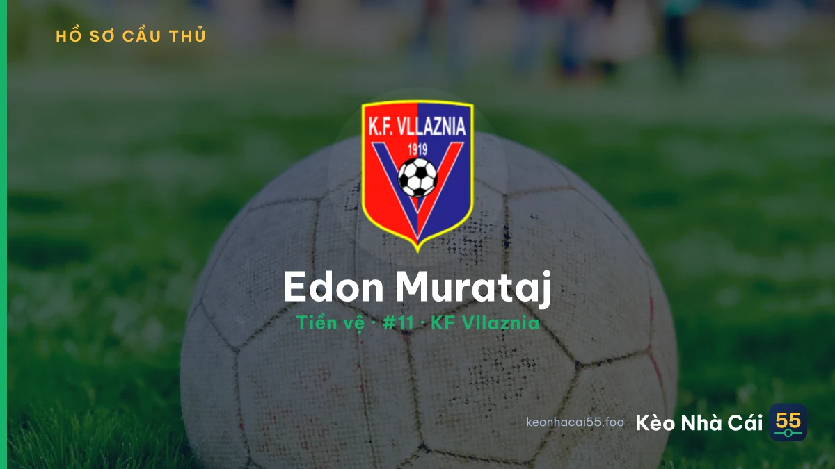 Edon Murataj — KF Vllaznia