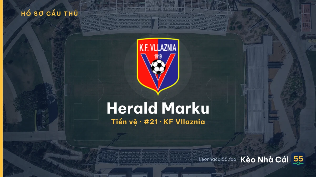Herald Marku — KF Vllaznia