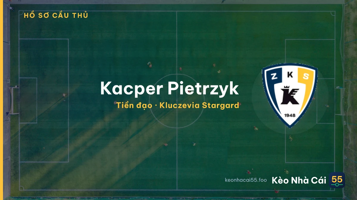 Kacper Pietrzyk — Kluczevia Stargard