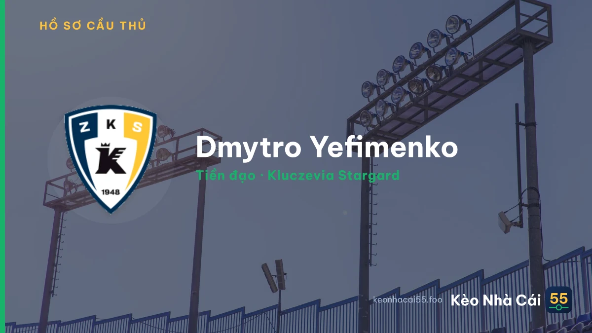 Dmytro Yefimenko — Kluczevia Stargard