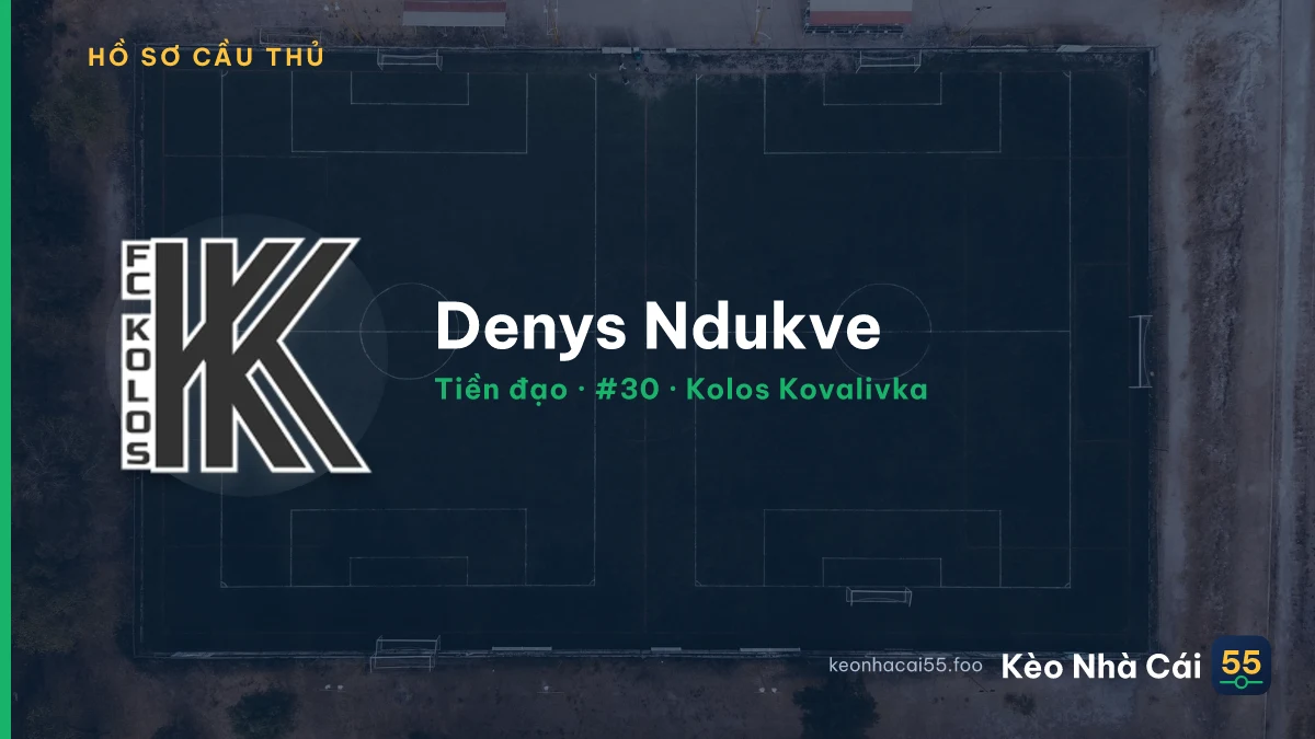 Denys Ndukve — Kolos Kovalivka