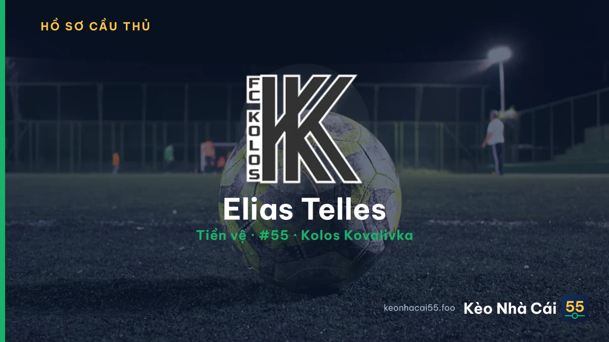 Elias Telles — Kolos Kovalivka